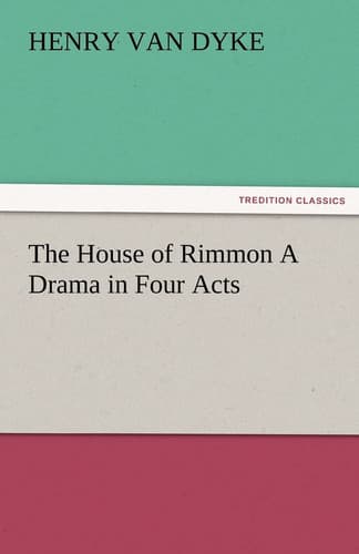 Cover of House of Rimmon a Drama in Four Acts