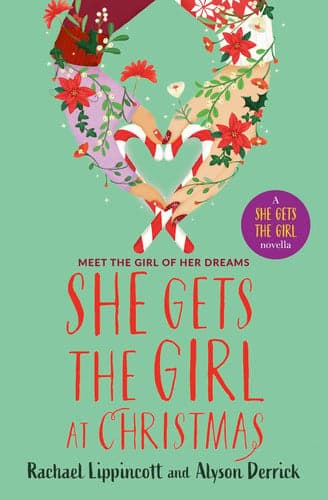 Cover of She Gets the Girl at Christmas