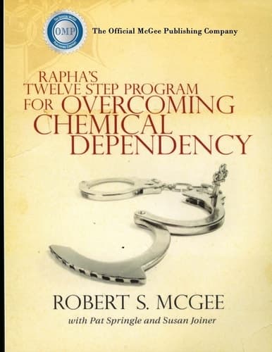 Cover of Rapha's Twelve-Step Program for Overcoming Chemical Dependency