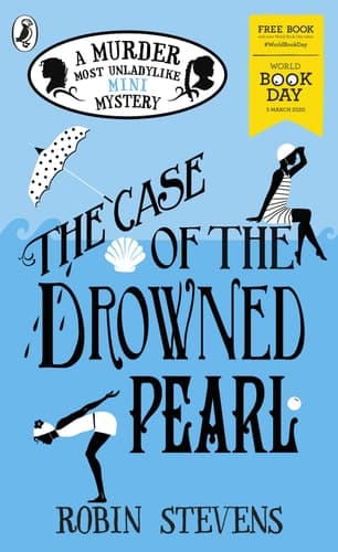Cover of Case of the Drowned Pearl : a Murder Most Unladylike Mini-Mystery