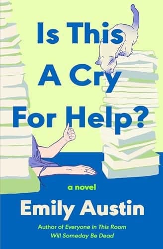 Cover of Is This a Cry for Help?