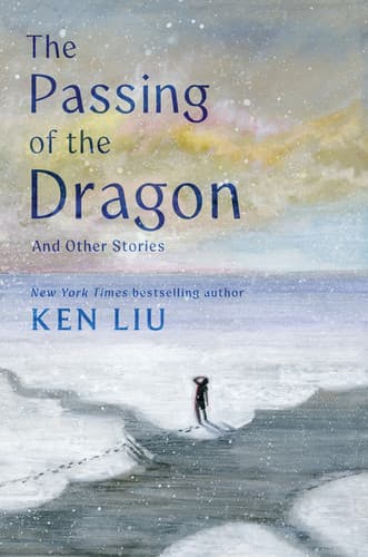 Cover of The Passing of the Dragon and Other Stories