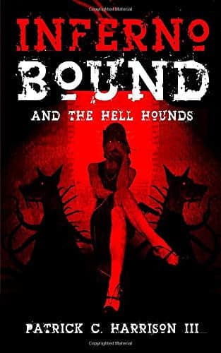 Cover of Inferno Bound and the Hell Hounds