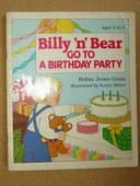 Cover of Billy 'n' Bear go to a birthday party