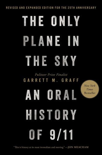 Cover of The Only Plane in the Sky (Revised and Expanded Edition for the 25th Anniversary)