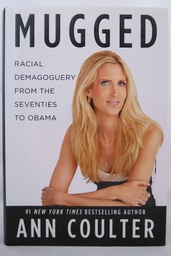 Cover of Mugged: Racial Demagoguery from the Seventies to Obama