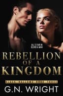 Cover of Rebellion of a Kingdom