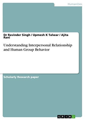 Cover of Understanding Interpersonal Relationship and Human Group Behavior