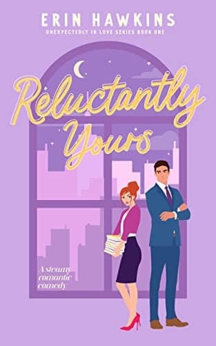 Cover of Reluctantly Yours