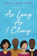 Cover of As Long As I Cling