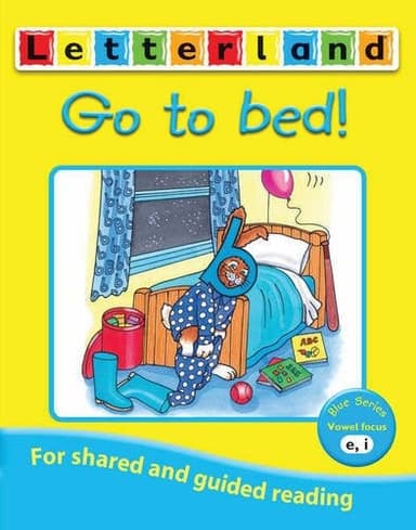 Cover of Go to Bed! (Letterland Vowel Readers - Blue)