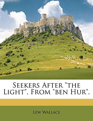 Cover of Seekers after "the light", from "Ben Hur"