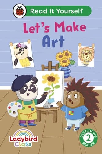 Cover of Ladybird Class Let's Make Art