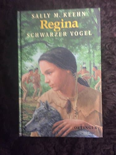 Cover of Regina. Schwarzer Vogel. ( Ab 12 Jahre)
