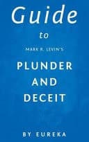Cover of Guide to Mark R. Levin's Plunder and Deceit
