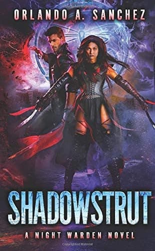 Cover of Shadowstrut-A Night Warden Novel