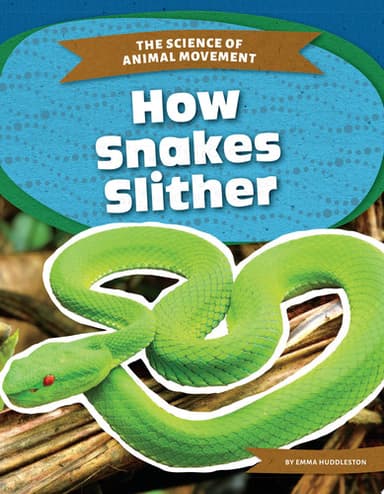 Cover of How Snakes Slither
