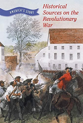 Cover of Historical Sources on the Revolutionary War