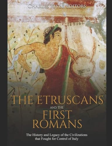 Cover of The Etruscans and the First Romans