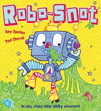 Cover of Robo-Snot