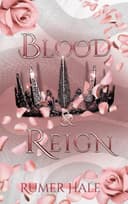 Cover of Blood and Reign