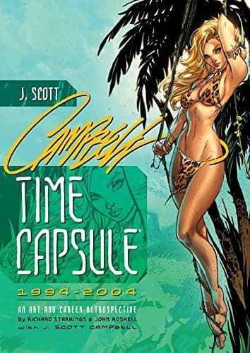 Cover of J. Scott Campbell : Time Capsule Signed and Numbered Edition