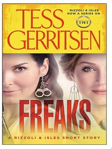 Cover of Freaks: A Rizzoli & Isles Short Story