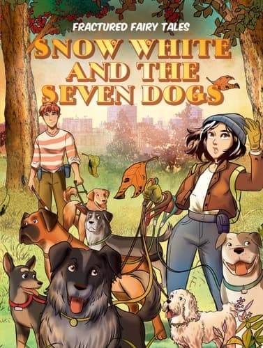 Cover of Snow White and the Seven Dogs