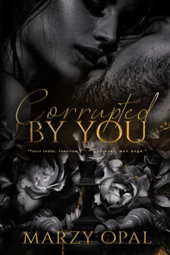 Cover of Corrupted by You