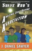 Cover of Suave Rob's Amazing Ass-Saving Association
