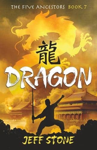 Cover of Dragon (the Five Ancestors, Book 7)