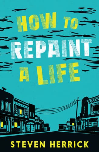 Cover of How to Repaint a Life