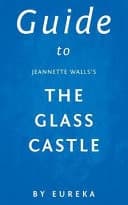Cover of Guide to Jeannette Walls's the Glass Castle