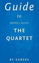 Cover of Guide to Joseph J. Ellis's the Quartet