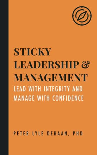 Cover of Sticky Leadership and Management