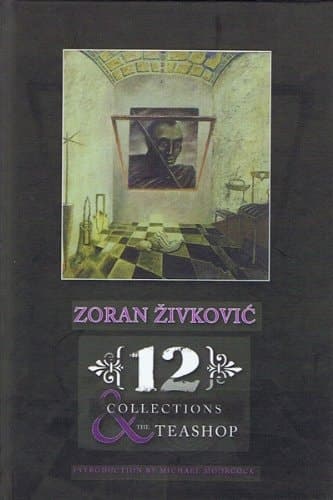 Cover of 12 COLLECTIONS & THE TEASHOP; TRANS. BY ALICE COPPLE-TOSIC