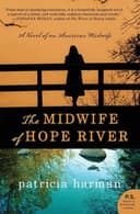 Cover of The Midwife of Hope River (Hope River #1)