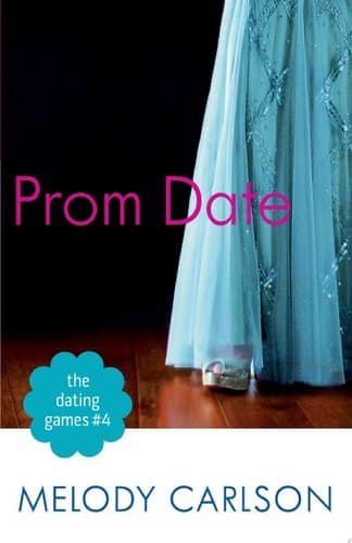 Cover of Prom Date (the Dating Games Book #4)