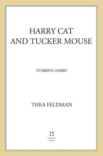 Cover of Harry Cat and Tucker Mouse