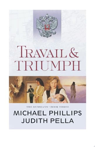 Cover of Travail and Triumph (the Russians Book #3)