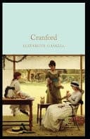Cover of Cranford Elizabeth Cleghorn Gaskell (Classics, Literature) [Annotated]