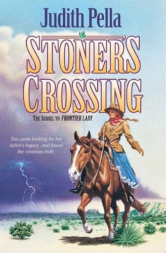 Cover of Stoner's Crossing (Lone Star Legacy Book #2)