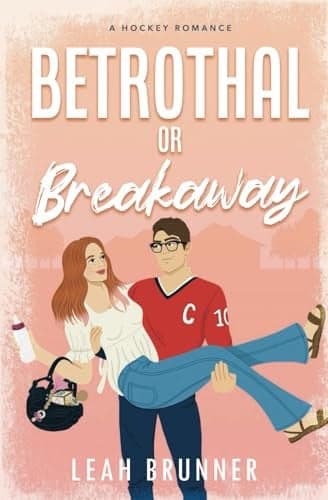 Cover of Betrothal or Breakaway