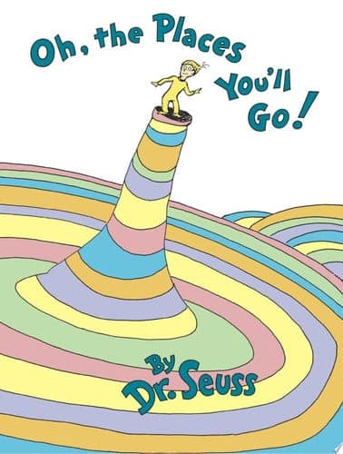 Cover of Oh, the Places You’ll Go!