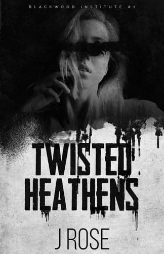 Cover of Twisted Heathens