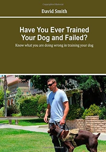 Cover of Have You Ever Trained Your Dog and Failed