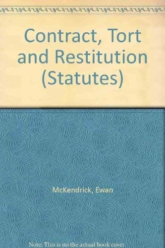 Cover of Contract, Tort and Restitution (Statutes S.)