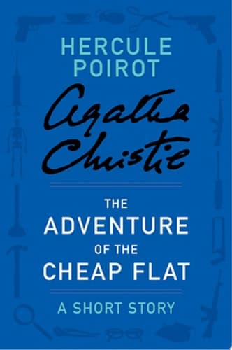 Cover of Agatha Christie's Poirot Investigates : the Adventure of the Cheap Flat