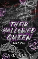 Cover of Their Hallowed Queen: Part One