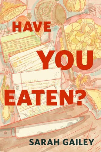 Cover of Have You Eaten?